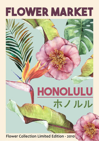 Poster with tropical flowers, leaves, and text: "Flower Market Honolulu" in English and Japanese.