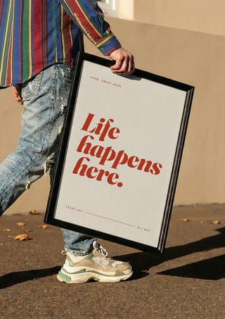 Life Happens Here - ARTSY FARTSY