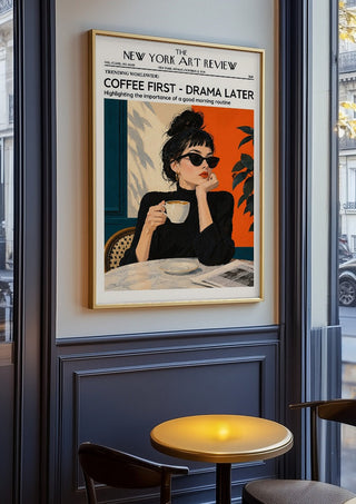 Coffee First, Drama Later - ARTSY FARTSY