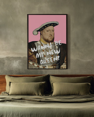 Framed King Henry VIII New Queen - Talitha McQueen art print above bed with modern, muted bedroom decor.