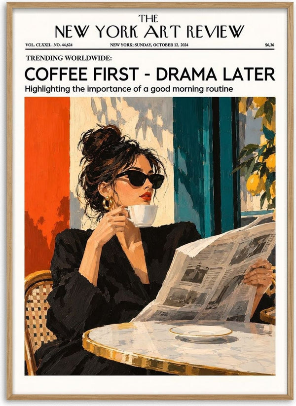 Coffee First, Drama Later II by ARTSY FARTSY - a magazine cover with a woman reading the paper over coffee in a café