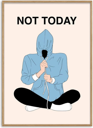 Not Today - Lisen Vennesland