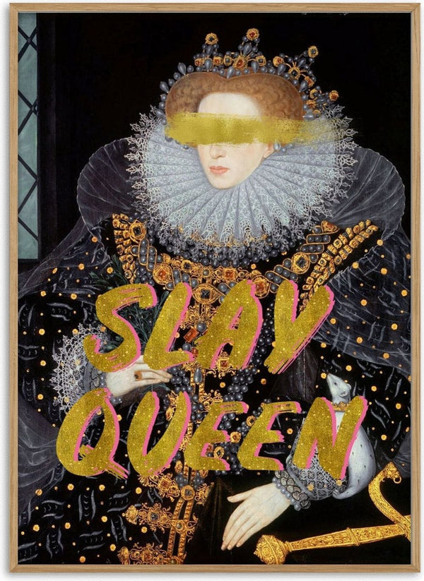 A regal woman in ornate attire with "SLAY QUEEN" in bold gold letters across the portrait.